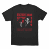 Favorite Scary Movie Quote Unisex T Shirt Black